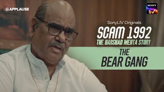 Bear Gang Scene  Manu Mundra aka Satish Kaushik  Scam 1992  Sony Liv [upl. by Neelra]