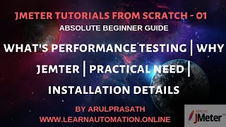 JMeter Tutorials  01  Why Jmeter  Performance testing  Installation  Getting started  Tamil [upl. by Nivel]