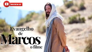 O Evangelho de Marcos  Filme Completo [upl. by Nathanial]