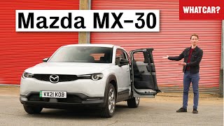 2022 Mazda MX30 review – why its a BRILLIANT and TERRIBLE electric SUV  What Car [upl. by Dewitt]