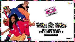 90s amp 00s Throwback RampB Mix  DjShortyBless [upl. by Orvas210]