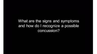 Concussions What are the signs and symptoms of a concussion  Childrens National [upl. by Egni]