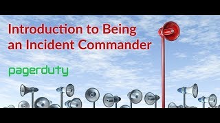 Introduction to Being an Incident Commander [upl. by Charlton]