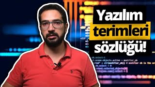 Yazılım terimlerinin anlamları  Yazılım terimleri sözlüğü [upl. by Zoltai]