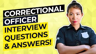 CORRECTIONAL OFFICER Interview Questions amp Answers [upl. by Sapienza]