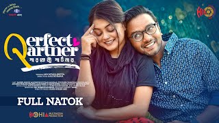 Perfect Partner l পারফেক্ট পার্টনার  Sabbir Arnob  Mahima  New Bangla Natok 2023 [upl. by Llerrom]