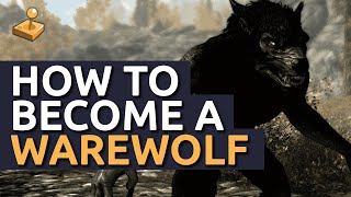 Skyrim Walkthrough  How to Become a Werewolf [upl. by Stedt]