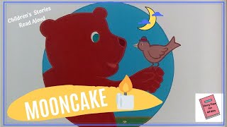 MOONCAKE  Story Time for All Kids  Childrens Read Aloud [upl. by Anhcar]