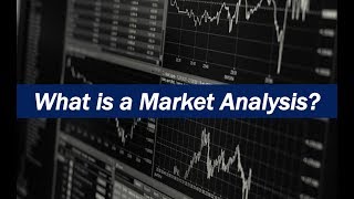 What is a Market Analysis [upl. by Johppa]