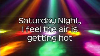 Saturday Night  Whigfield Lyrics On Screen HD [upl. by Siloum657]