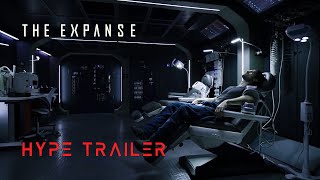 The Expanse  Hype Trailer [upl. by Fulvi983]