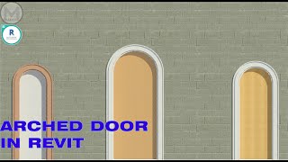 ARC 007 Architectural Arched Door Revit Family Tutorial [upl. by Sadick]