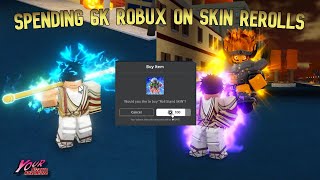 YBA SPENDING 6000 ROBUX ON SKIN REROLLS [upl. by Nyer]