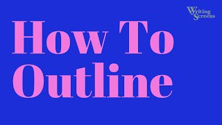 How To Outline [upl. by Mabel310]