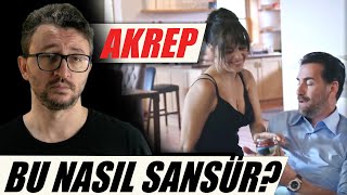 AKREP Dizi İncelemesi  Bu Nasıl Sansür Demet Akbağ Eleştirisi [upl. by Griz]