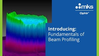 Fundamentals of Beam Profiling [upl. by Kalasky]