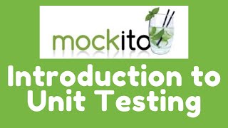 Mockito 3  Introduction to Unit Testing [upl. by Matias855]