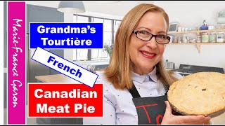 Grandmas Tourtière French Canadian Meat Pie [upl. by Adnauqahs]