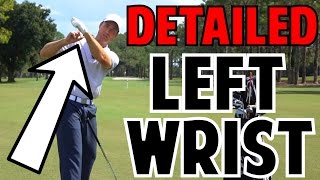 The Left Wrist in the Golf Swing  Crazy Detail [upl. by Tuinenga]