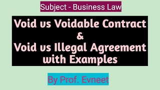 Void vs Voidable contract  Void and illegal agreement  void vs voidable  void contract [upl. by Athelstan]