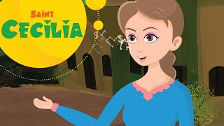 Story of Saint Cecilia  Stories of Saints for Kids  Episode 72 [upl. by Erdried]