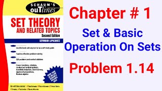 Schaums OutlinesSet Theory Chapter 1 Problem 114 [upl. by Jamal1]