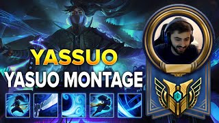 Yassuo  Yasuo Montage  The Yasuo God  The Legends [upl. by Aduhey414]