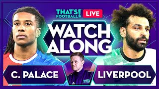 CRYSTAL PALACE vs LIVERPOOL  Mark Goldbridge LIVE [upl. by Silvestro]