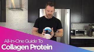 Everything You Need To Know About Collagen Protein [upl. by Ennaeel]