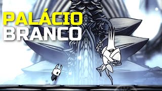 PALÁCIO BRANCO E AMULETO ALMA DO REI – Hollow Knight Dicas [upl. by Niowtna]