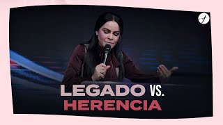 LEGADO VS HERENCIA › › • Pastora Yesenia Then [upl. by Xylon]