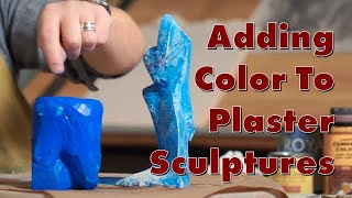 Adding Color to Plaster Sculptures [upl. by Denys]