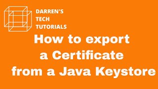 Java Keytool Tutorial How to export a Certificate from a Java Keystore [upl. by Encratis]