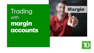 Trading with Margin Accounts [upl. by Lavona]