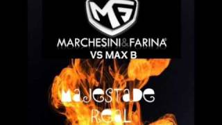 Marchesini And Farina Vs Max B  Majestade Real [upl. by Eicart]