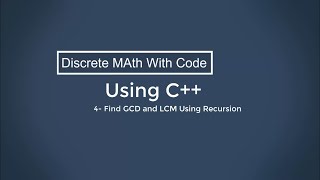 4 Find GCD and LCM using recursion [upl. by Wyly584]