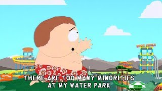 Eric Cartman Song ♪ Minorities at my Water Park ♪ lyrics karaoke  South Park [upl. by Ahsieker]