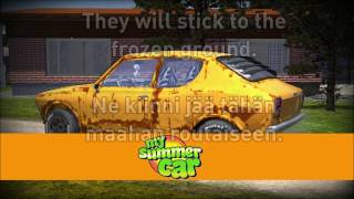 My Summer Car Heikki Mustonen  Routainen maa Death Song LYRICS [upl. by Ajim]