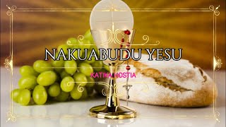 Nakuabudu Yesu katika Hostia  Traditional Hymn  Lyric Video [upl. by Eelrak]