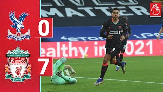 Highlights Reds run riot at Selhurst Park  Crystal Palace 07 Liverpool [upl. by Babita]