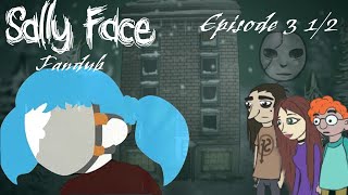 Sally Face Episode 3  The Bologna Incident 12 FANDUB [upl. by Calondra]