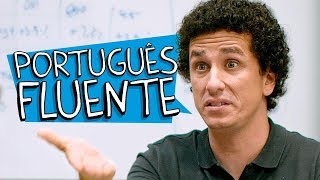 PORTUGUÊS FLUENTE [upl. by Jerrome]