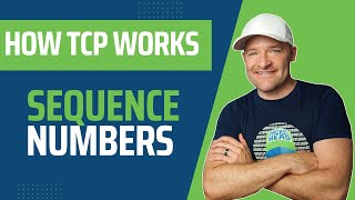 How TCP Works  Sequence Numbers [upl. by Hedwiga241]