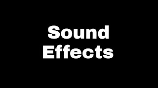 Sound effects 62 famous sound effects [upl. by Eiddal]