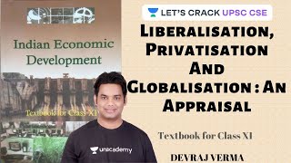 L4Liberalisation Privatisation And GlobalisationAn Appraisal Part 2  Indian Economic Development [upl. by Bergeron934]