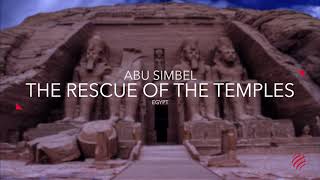 The relocation of Abu Simbels Temples Egypt  Webuild Project [upl. by Centeno]