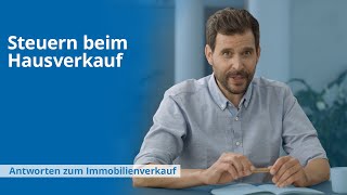 Hausverkauf Steuern  Wie kann ich mein Haus steuerfrei verkaufen [upl. by Doownel]