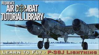 Learn to fly the P38J Lightning [upl. by Fitzpatrick]