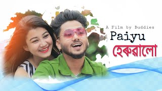 Paiyu Heruwalu  পাইও হেৰুৱালো  Assamese Short Film Heart Touching Love Story  Buddies [upl. by Alih]