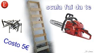 Costruire una scala in legno € 5  con tutorial [upl. by Yellehs219]